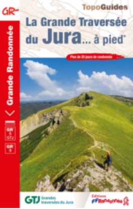 La Grande Traversée du Jura... à pied® - GR®5