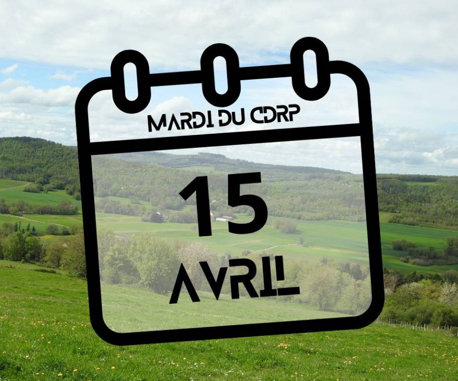 Mardi du CDRP - 15 Avril